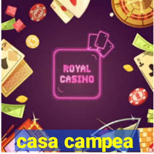 casa campea